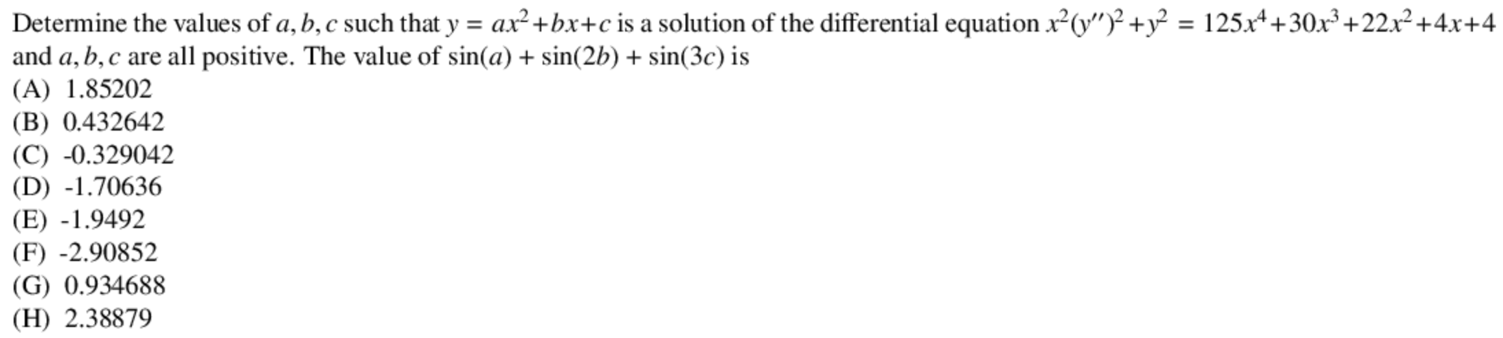 Solved Determine The Values Of A B C Such That Y Ax 2 Chegg Com