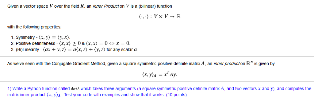 Given A Vector Space V Over The Field R An Inner Chegg Com