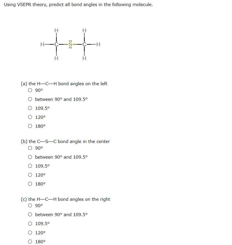 Solved Using Vsepr Theory Predict All Bond Angles In The