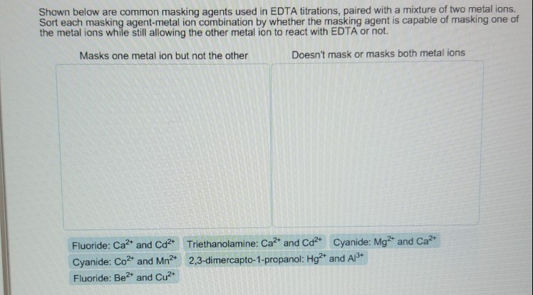 below common masking agents used in EDTA | Chegg.com