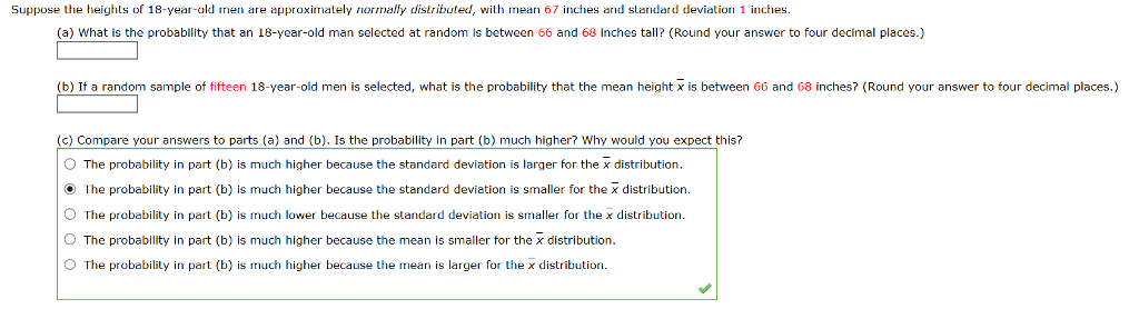 Suppose The Heights Of 18 Year Old Men Are Approximately Norimally Distributed With Suppose The Heights Of 18 Year Old Men Are Approximately Norimally Distributed With