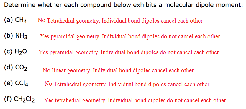 Question & Answer: Determine whether each compound below exhibits a molecular dipole moment: (a) CH_4 (b)..... 1