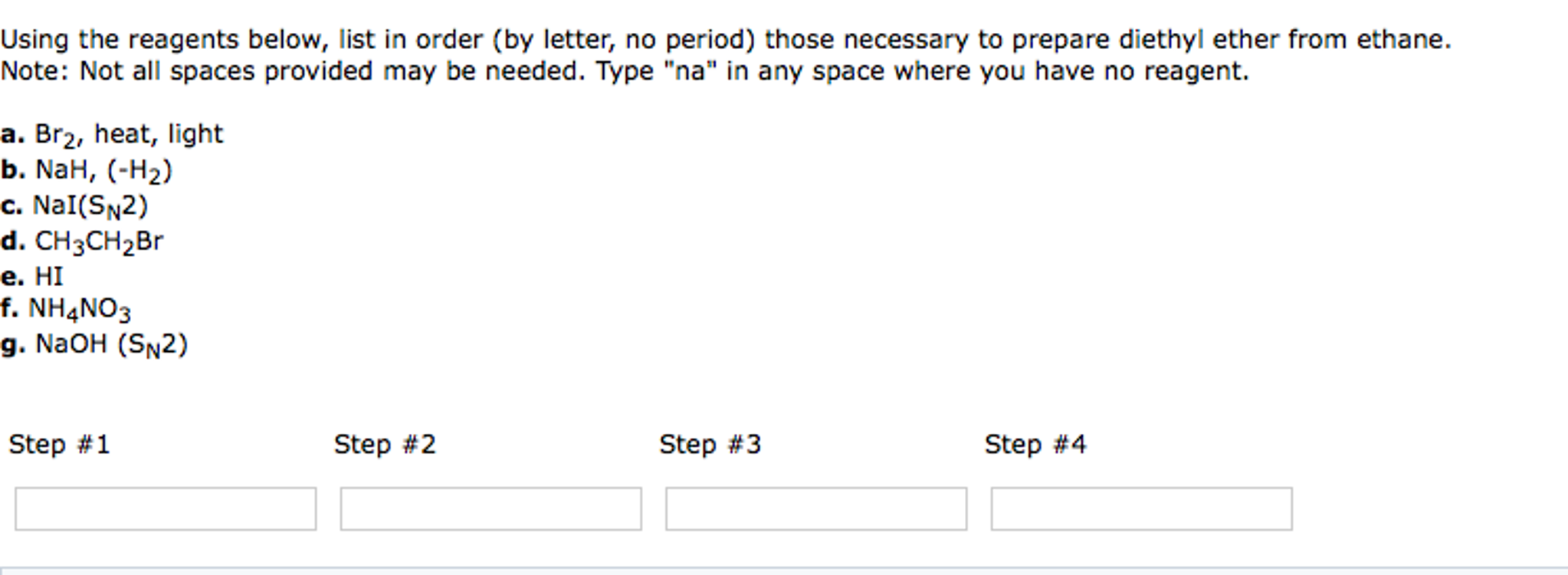 Solved Using The Reagents Below List In Order By Letter Chegg Com