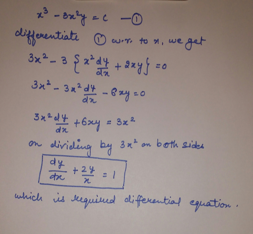 Given X 3 3x 2y C Find The Differential Equation Which Has This As A Family Of Its Solution Wegglab