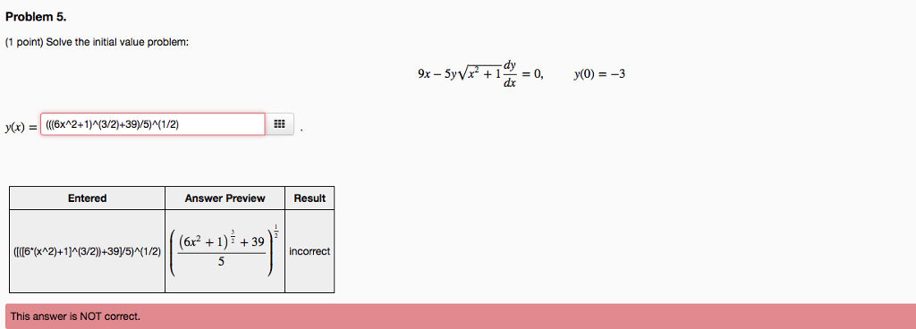 Solved Problem 5. 1 Point) Solve The Initial Value Problem: | Chegg.com