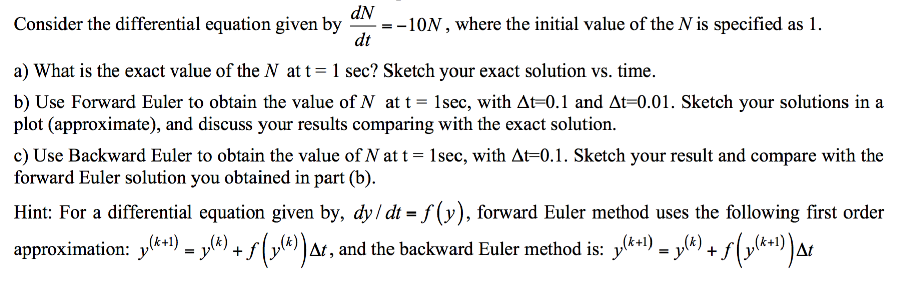 Solved Consider the differential equation given by dN/dt = | Chegg.com