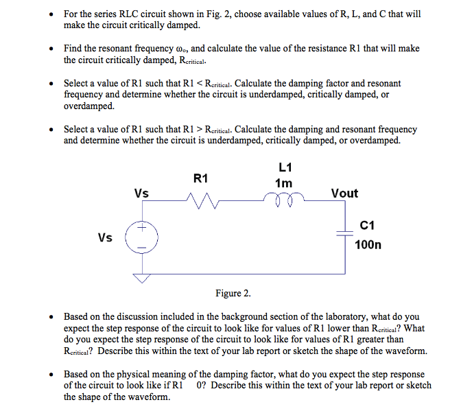 Solved For the series RLC circuit shown in Fig. 2, choose | Chegg.com