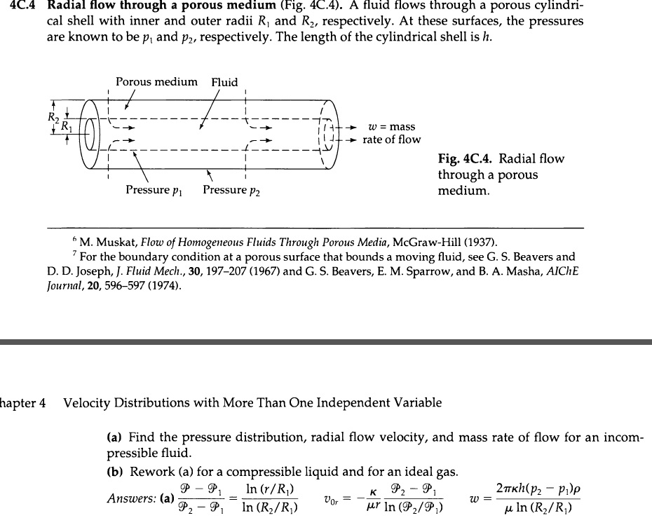 Solved Radial flow through a porous medium (Fig. 4C.4). A | Chegg.com