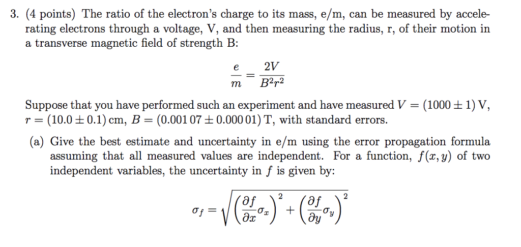 3. (4 Points) The Ratio Of The Electron's Charge To | Chegg.com