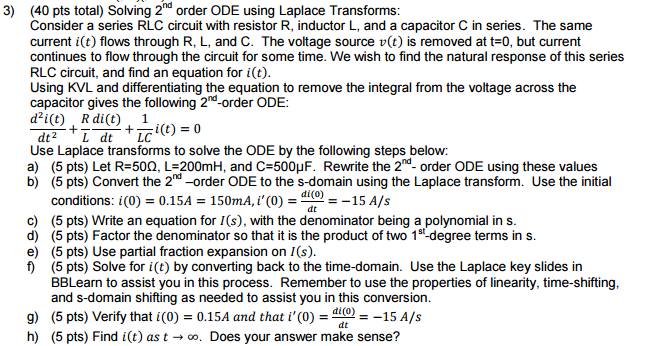 Solved Solving 2^nd order ODE using Laplace Transforms: | Chegg.com