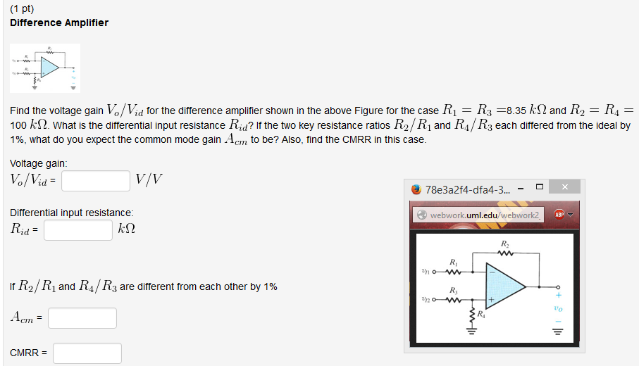 (1 pt) Difference Amplifier Find the voltage gain