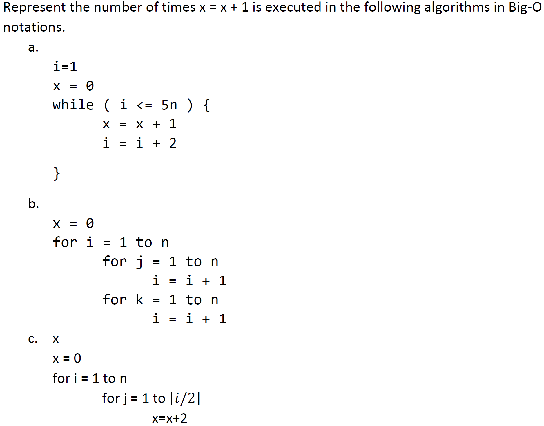 solved-represent-the-number-of-times-x-x-1-is-executed-chegg