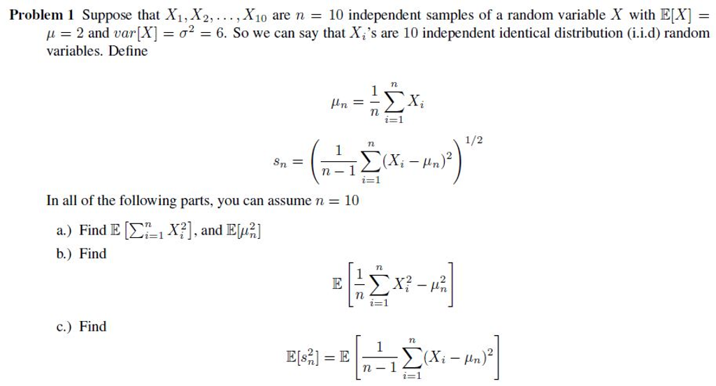 Solved Suppose that X_1, X_2, ..., X_10 are n = 10 | Chegg.com