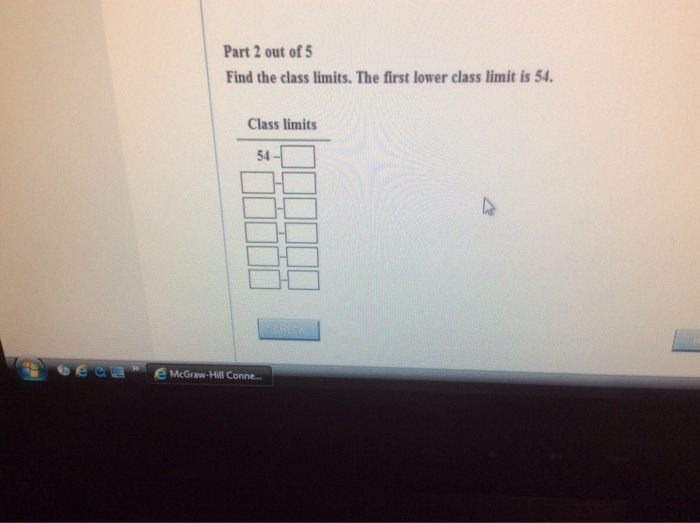 Solved Part 2 out of 5 Find the class limits. The first