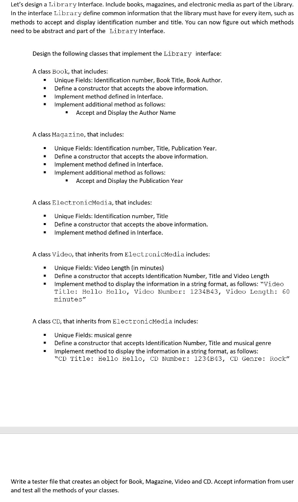 Solved Let s Design A Tibrary Interface Include Books Chegg