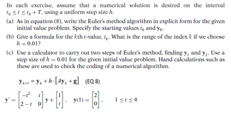 Solved In each exercise, assume that a numerical solution is | Chegg.com