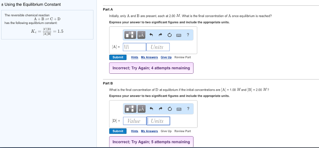 Solved The Reversible Chemical Reaction A + B Reversible C + | Chegg.com