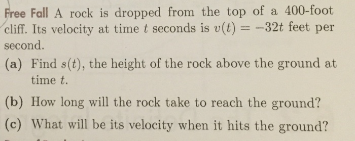 Solved A rock is dropped from the top of a 400-foot cliff. | Chegg.com