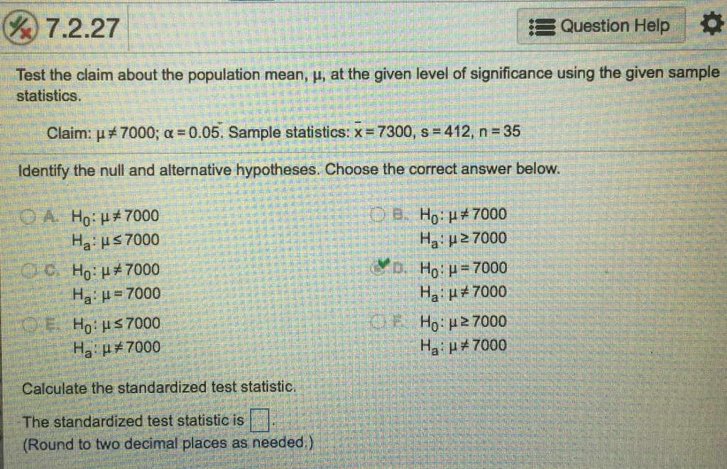 Solved Test the claim about the population mean, mu, at the