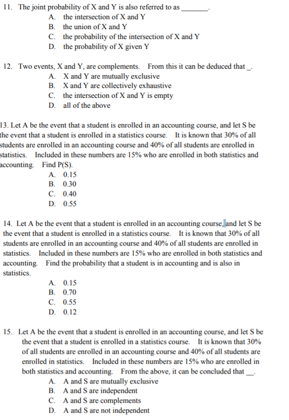 Solved 11. The joint probability of X and Y is also referred | Chegg.com