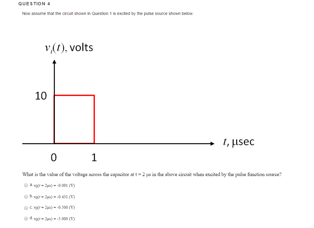 Solved Now assume that the circuit shown in Question 1 is | Chegg.com