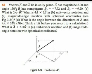 Solved 45 Vectors A and B lie in an xy plane. A has | Chegg.com