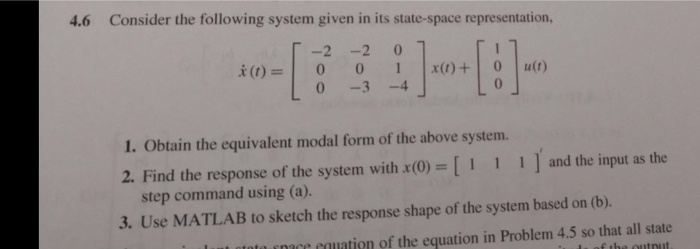 Solved 4.6 Consider the following system given in its | Chegg.com