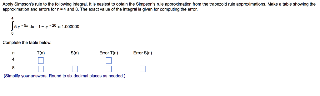 solved-apply-simpson-s-rule-to-the-following-integral-it-is-chegg