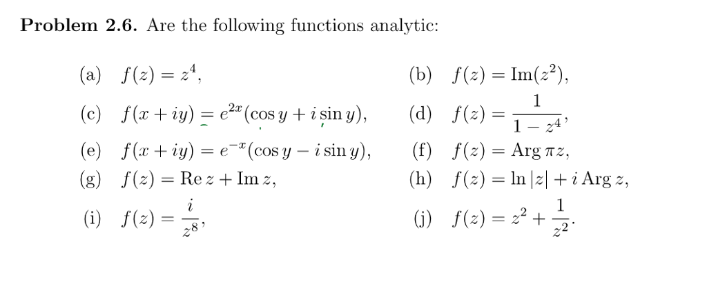 Solved Are The Following Functions Analytic A F Z 4305