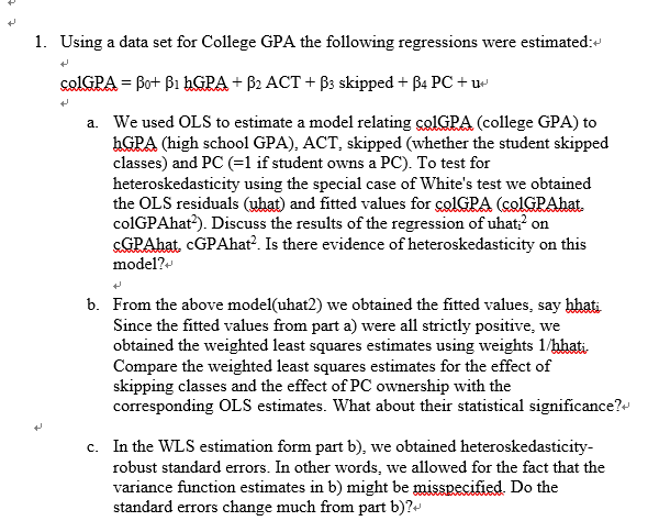 1. Using a data set for College GPA the following | Chegg.com