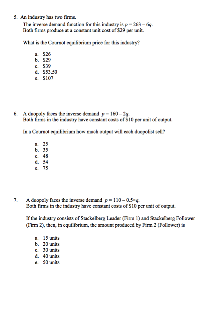 Solved 5. An industry has two firms. The inverse demand