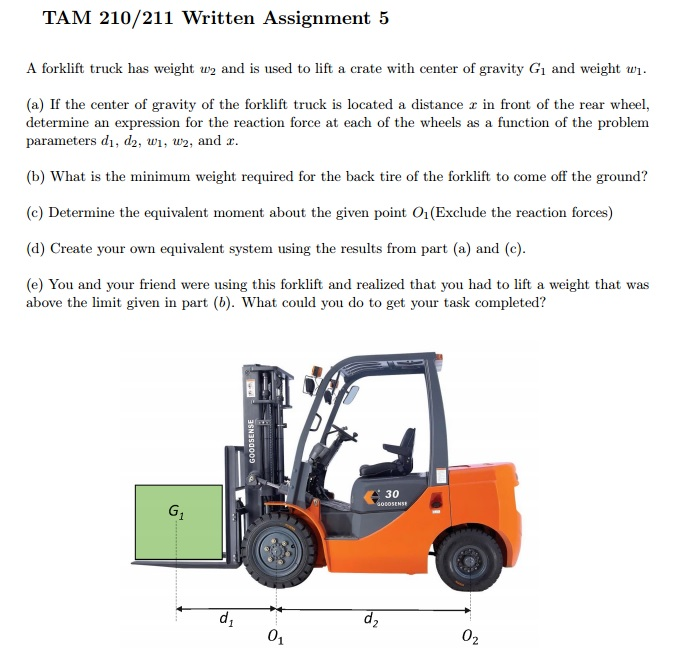 Solved A forklift truck has weight w_2 and is used to lift a