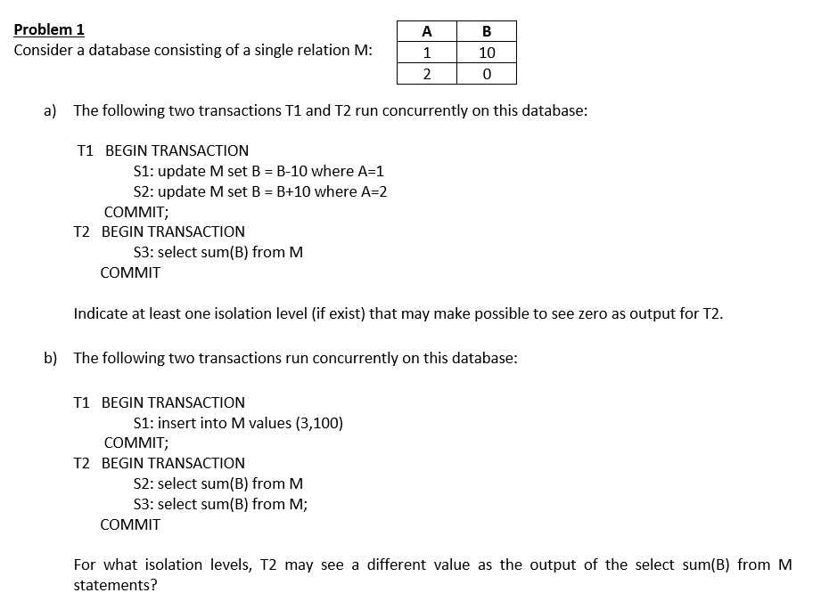 Solved Problem 1 Consider a database consisting of a single | Chegg.com