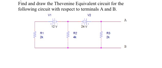 Solved Find and draw the Thevenin Equivalent circuit for the | Chegg.com
