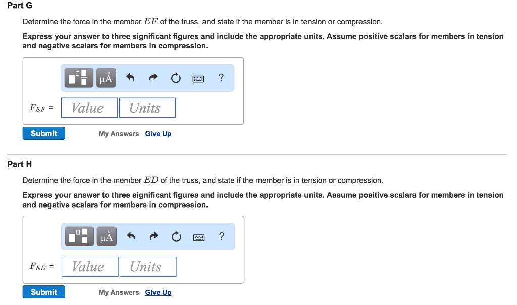 Solved Item 6 Determine the force in each member of the | Chegg.com