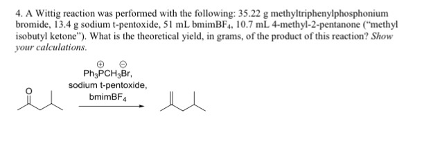 Solved A Wittig reaction was performed with the following: | Chegg.com