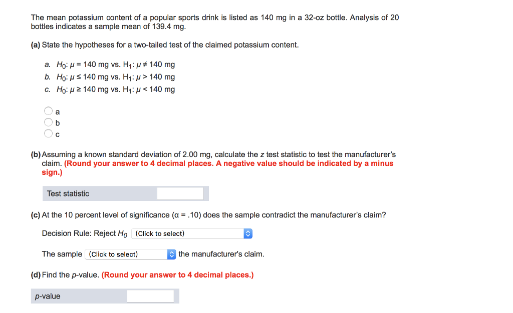 Solved The mean potassium content of a popular sports drink