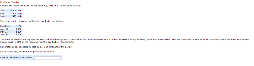 Solved Kirkland Ltd Estimates Sales For The Second Quarter Chegg Com   PhpG2KwHW 