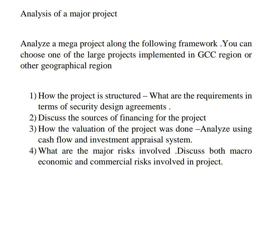Solved Analysis Of A Major Project Analyze A Mega Project Chegg