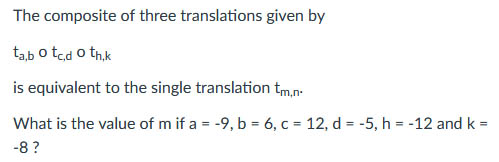Solved The composite of three translations given by is | Chegg.com