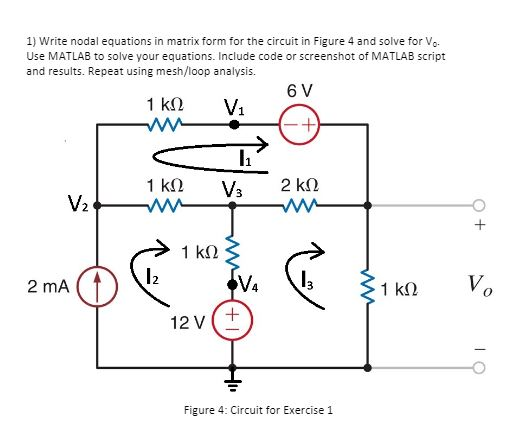 Solved 1. Nodal Analysis In Matrix Form, Include How To 