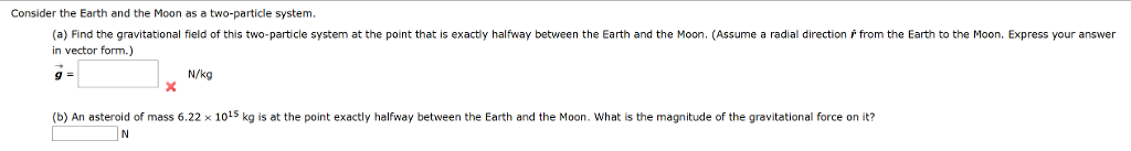 Solved Consider the Earth and the Moon as a two-particle | Chegg.com