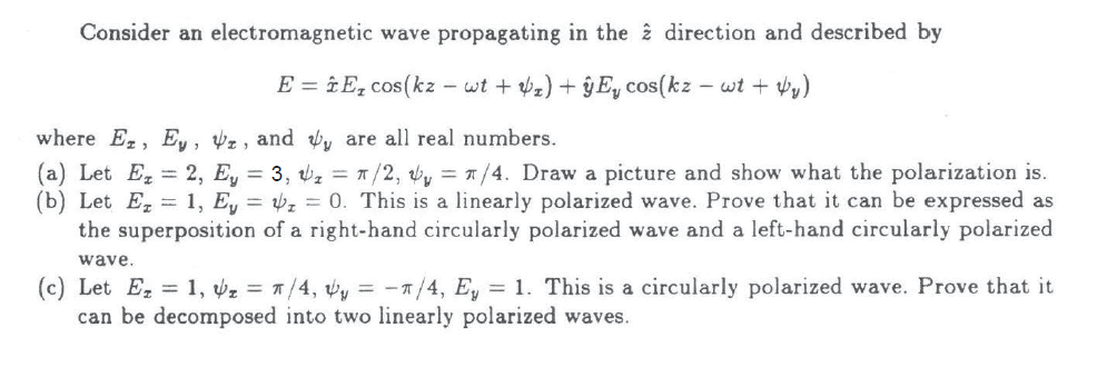 Solved Consider an electromagnetic wave propagating in the | Chegg.com