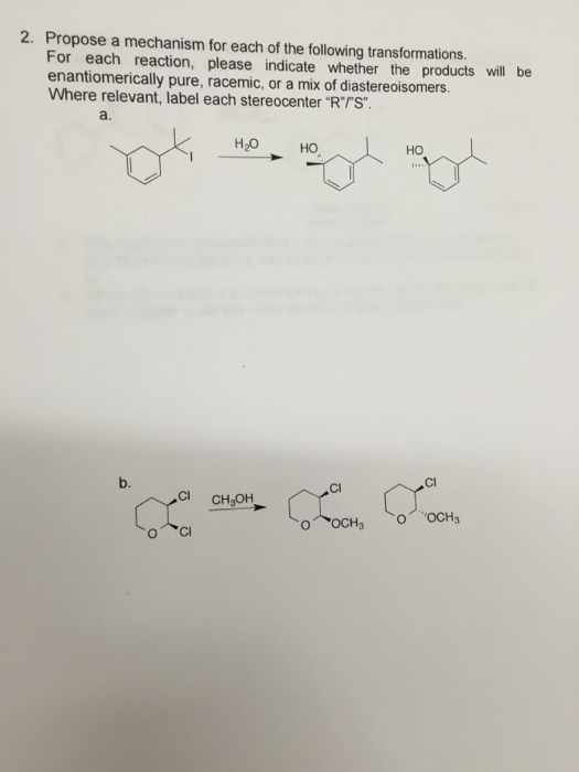 Solved 2. Propose a mechanism for each of the following | Chegg.com