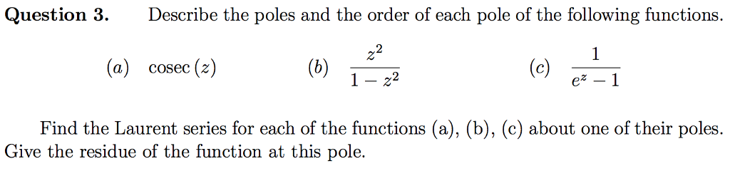 Solved Describe the poles and the order of each pole of the | Chegg.com