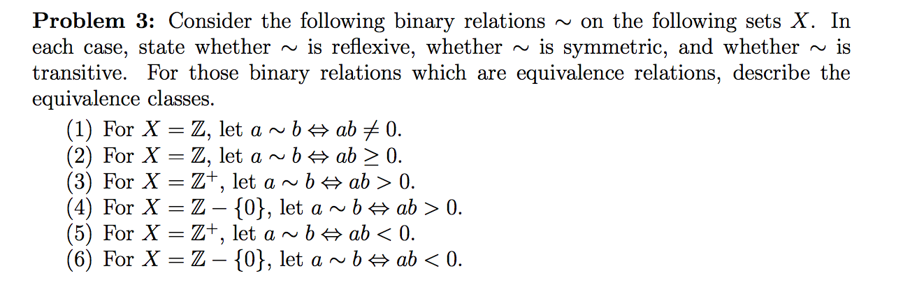 Solved Consider The Following Binary Relations ~ On The | Chegg.com