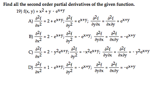 Solved Find All The Second Order Partial Derivatives Of The