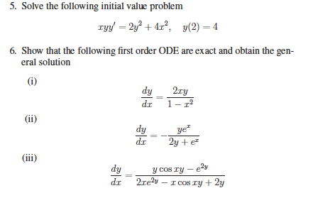 Solved 4. Solve the following first order ODE for the given | Chegg.com