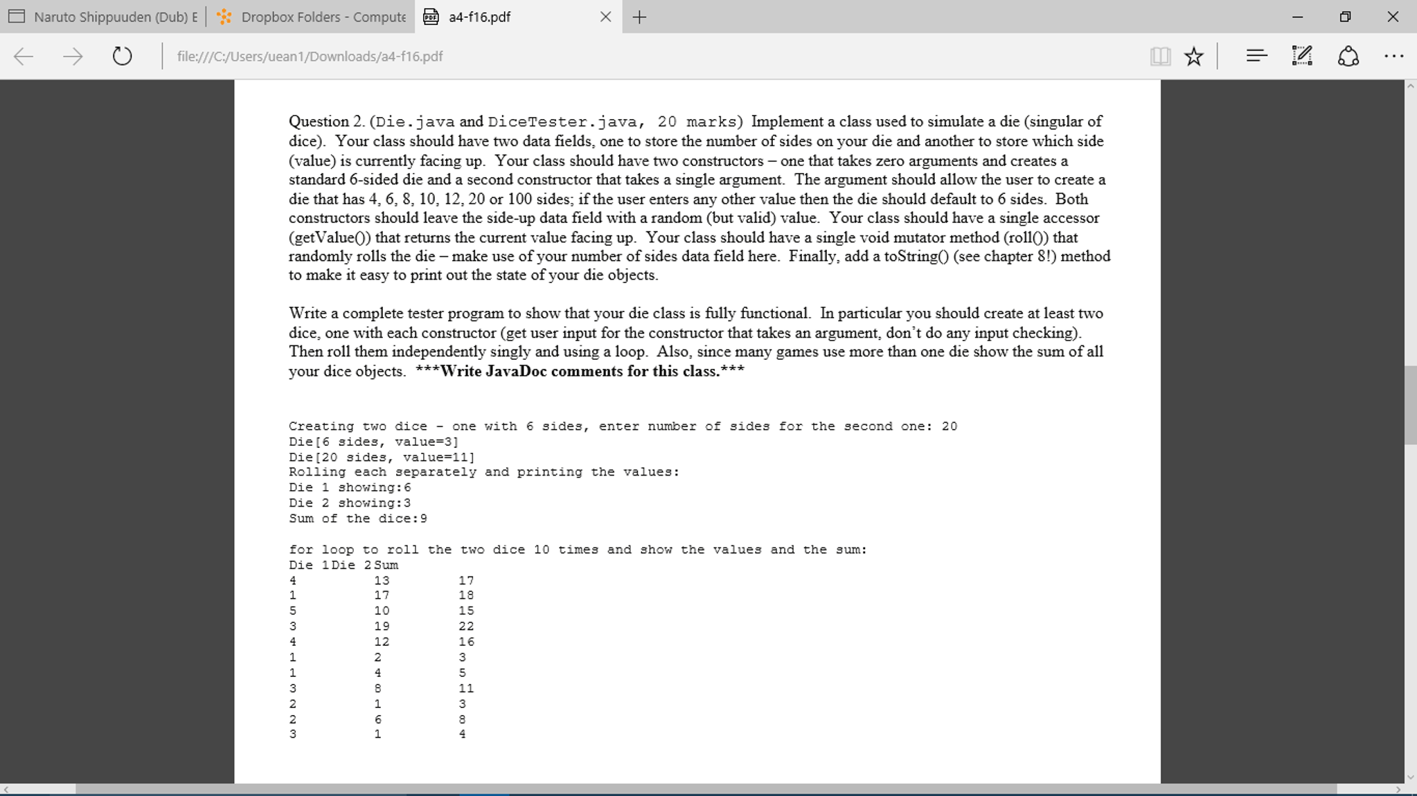 Solved Implement a class used to simulate a die (singular of | Chegg.com