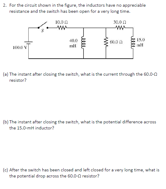 Solved For the circuit shown in the figure, the inductors